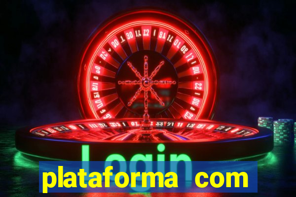 plataforma com conta demo fortune tiger